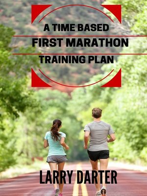cover image of A Time Based First Marathon Training Plan